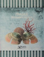 Fragile