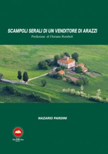 Scampoli serali di un venditore di arazzi